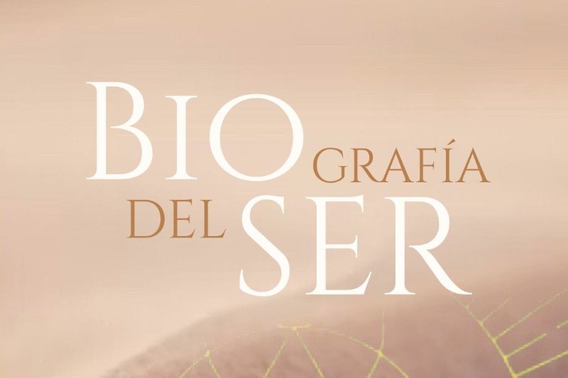 FORMACIÓN MENSUAL INTENSIVA “Biografía del Ser”