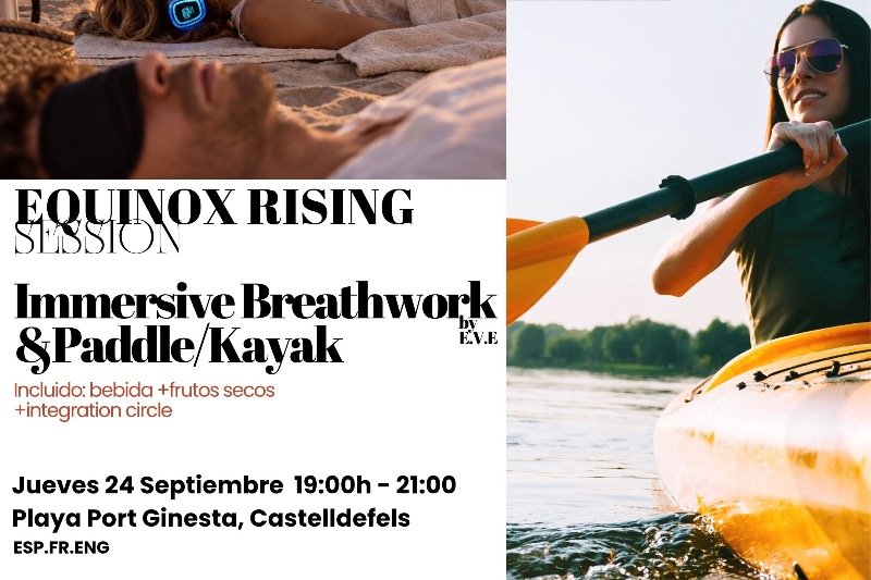 Treball de respiració immersiva i Paddle / Kayak - Equinox Rising